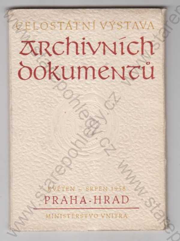  - Album (12 ks) Praha 1, Celostátní výstava archivních dokumentů, Pražský Hrad, květen - srpen 1958