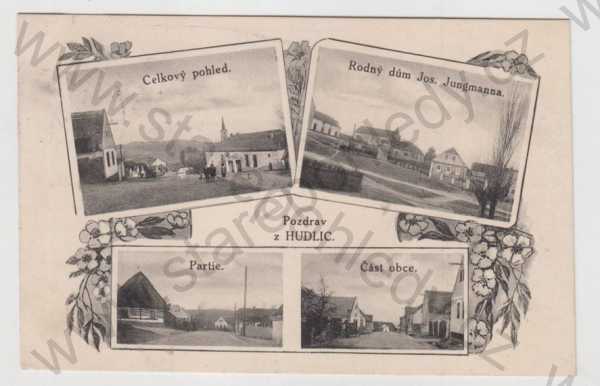  - Hudlice (Beroun), více záběrů, celkový pohled, Josef Jungmann, rodiště, rodný dům, partie, částečný záběr města, koláž