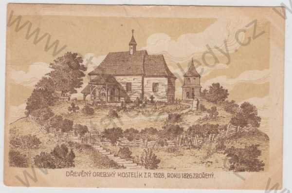  - Třebechovice pod Orebem (Hradec Králové), dřevěný kostelík z roku 1528, zbořený - 1826